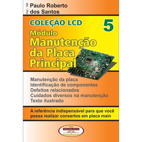 Coleção LCD - Manutenção da Placa Principal - Módulo 05