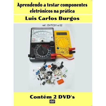 DVD aula Aprendendo a Testar Componentes Eletrônicos na Prática com Kit Didático