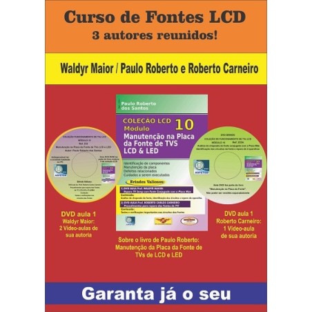Coleção LCD - Livro Manutenção na Placa da Fonte de TVs LCD & LED - Módulo 10