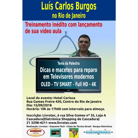 Treinamento no RJ com Luis Carlos Burgos.TVs Samart,Oled,Full HDm e4K