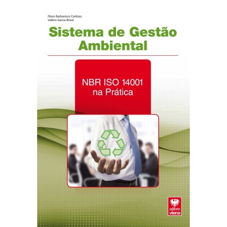 Responsabilidades, Práticas e Procedimentos na política ambiental.