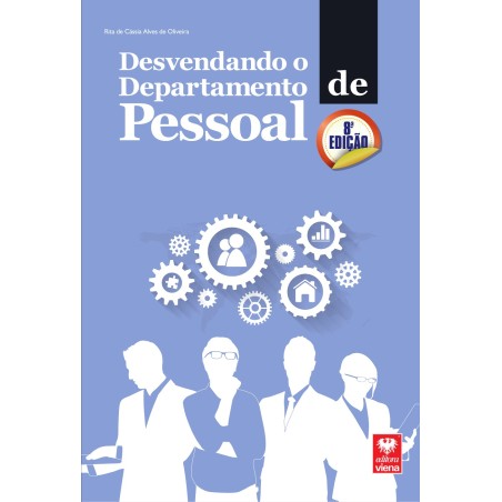 Princípios básicos do Departamento de Pessoal de uma empresa