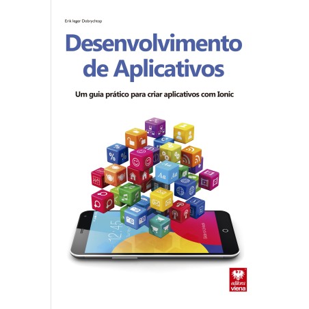  Objetiva ensinar como um aplicativo é criado com Ionic