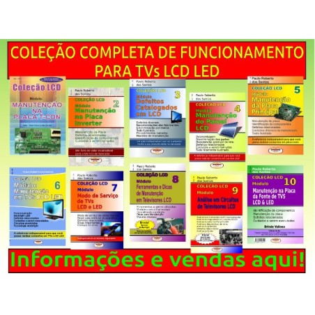 Livros com dicas de conserto Lcd Led Coleção Completa 10 Vol.C/brinde.