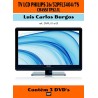 técnicas de conserto dos televisores LCD Philips chassi TPS2.1L 