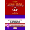 Coleção Automação Industrial - Introdução à Programação de CLP - Volume 01