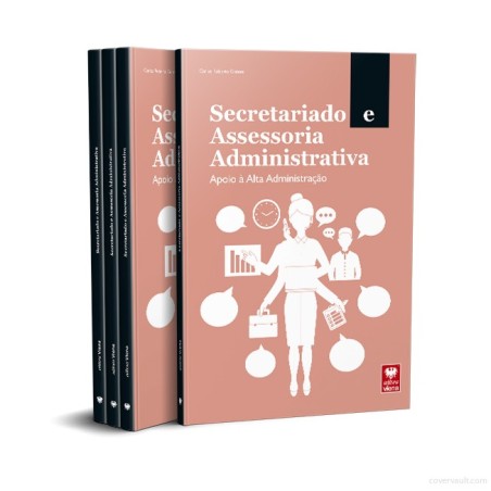 Secretariado e Assessoria A Administração. Apoio à Alta Administração.