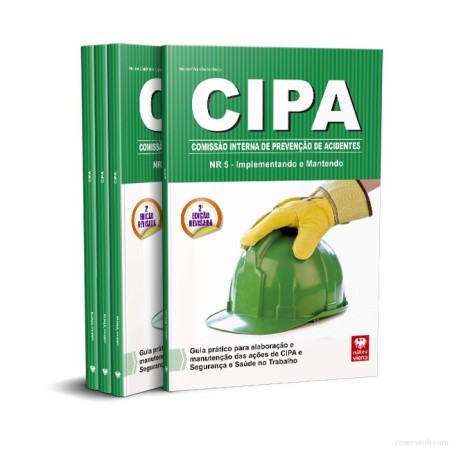 Guia prático para elaboração e manutenção das ações CIPA