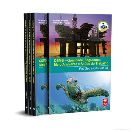 Qualidade,Segurança, Meio Ambiente e Saúde do Trabalho. Petróleo e Gás