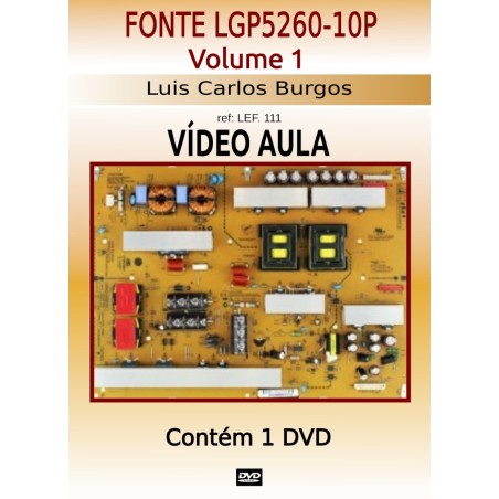 Funcionamento,Testes e Técnicas conserto Fonte LGP5260 LG 55 polegadas
