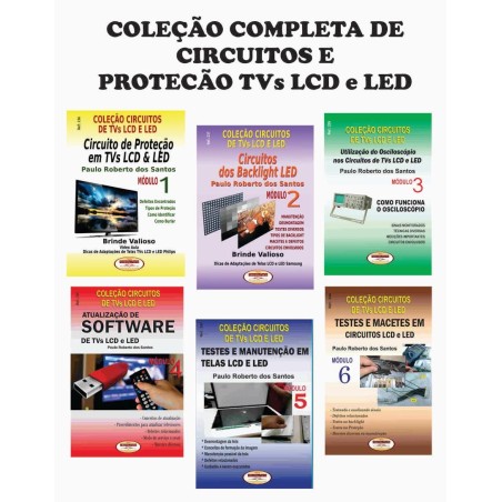 Coleção Completa de Circuitos e Proteção TVs LCD e LED