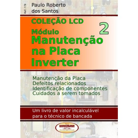 Coleção LCD - Manutenção na Placa Inverter - Módulo 02