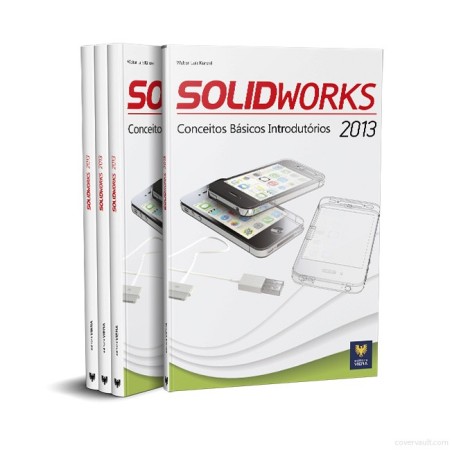 O  livro SolidWorks 2013, possibilita o rápido domínio das ferramentas