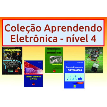 Coleção composta em módulos para iniciantes em eletrônica básica