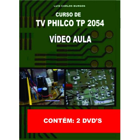 funcionamento, testes e as técnicas  consertos TV Philco mod. TP2054 