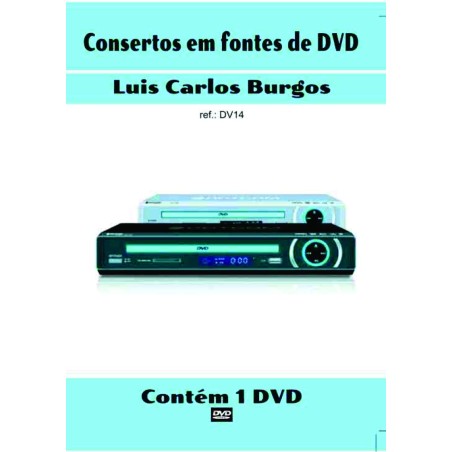  Técnicas manutenção nas fontes alimentação dos aparelhos DVD player