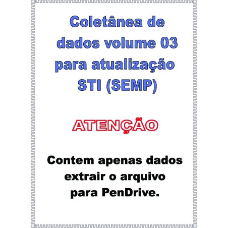 DVD  Coletânea de Dados Atualização STI(SEMP) Vol.03