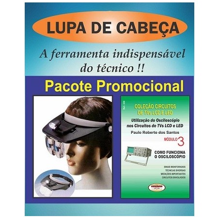 Lupa de Cabeça e Livro Osciloscópio nos circuitos de TVs