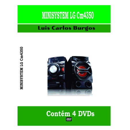 Curso em DVD aula Minisystem LG CM 4350 – 04 Volumes