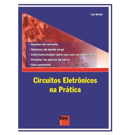 Circuitos eletrônicos para montagem