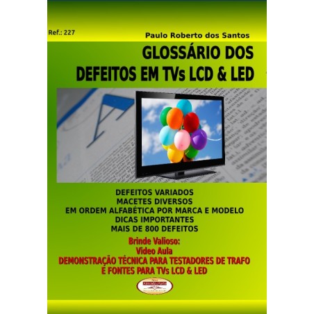 Glossário dos Defeitos em TVs LCD & LED